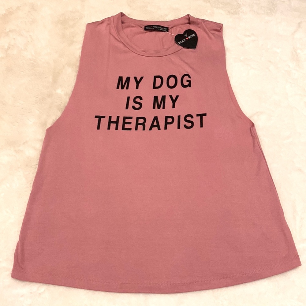 My dog is my therapist tee
